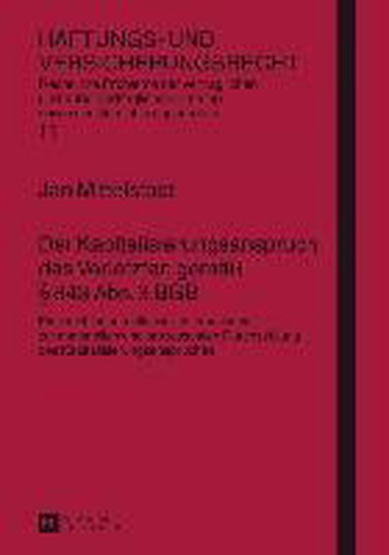 Der Kapitalisierungsanspruch des Verletzten gemäß § 843 A ... - cover