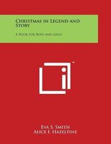 Christmas in Legend and Story