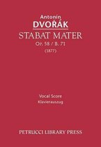 Stabat Mater, Op.58 / B.71