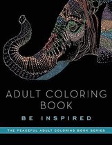 Be Inspired Adult Coloring Book