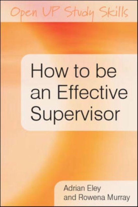 How To Be An Effective Supervisor