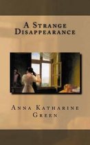 A Strange Disappearance