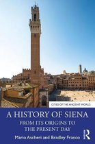 Cities of the Ancient World-A History of Siena