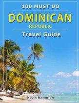 Dominican Republic - Travel Guide