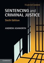 Law in Context - Sentencing and Criminal Justice