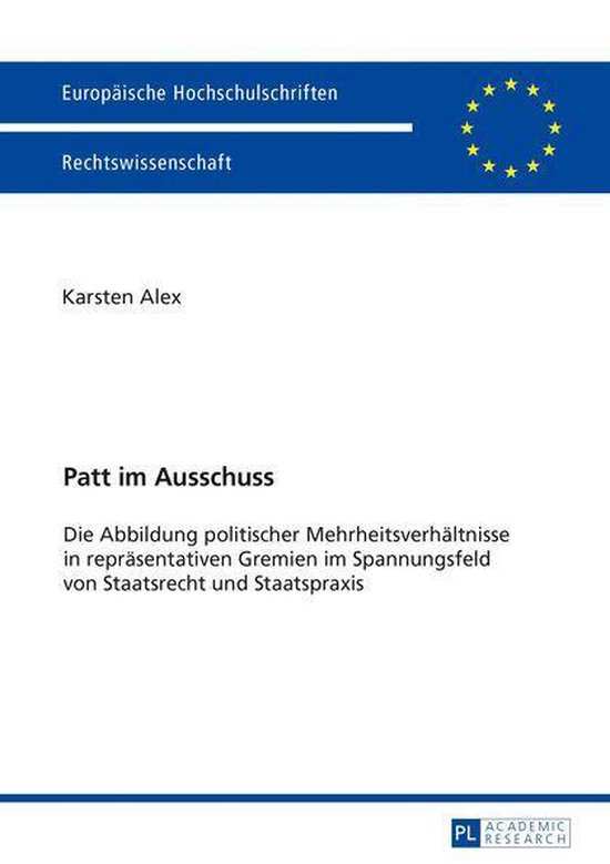 Europaeische Hochschulschriften Recht 5894 - Patt im Ausschu ... - cover