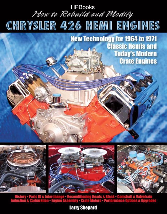 How to Rebuild and Modify Chrysler 426 Hemi EnginesHP1525 - cover