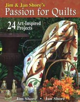 Jim and Jan Shore's Passion for Quilts