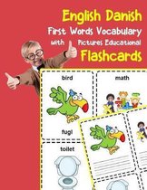 English Danish First Words Vocabulary with Pictures Educational Flashcards