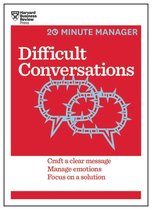 20-Minute Manager - Difficult Conversations (HBR 20-Minute Manager Series)