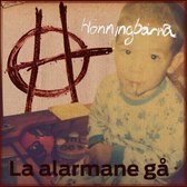 Honningbarna - La Alarmane Ga (CD)