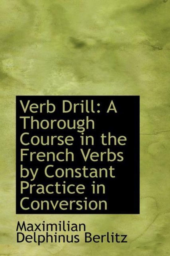 Verb Drill 9781103043392 Maximilian Delphinus Berlitz Boeken