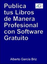 Minilibros prácticos 1 - Publica tus libros de manera profesional con software gratuito