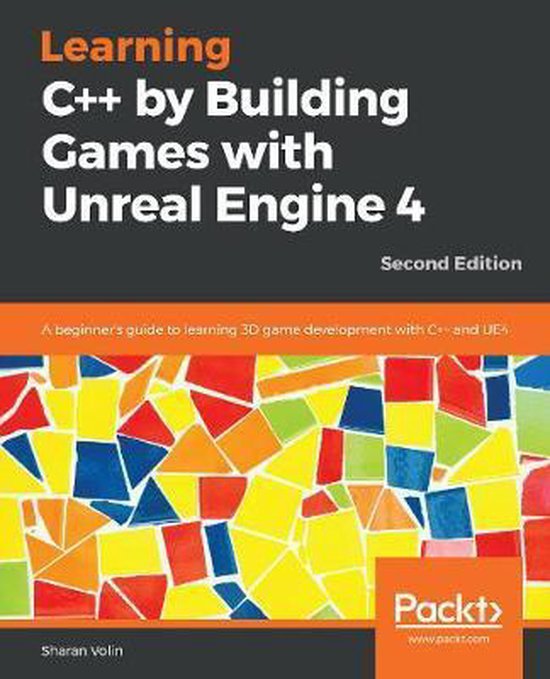 Bol Com Learning C By Building Games With Unreal Engine 4 Sharan Volin