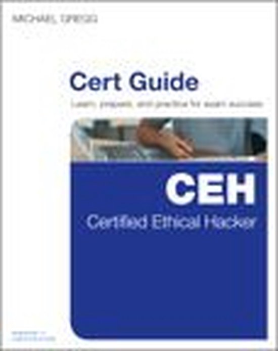 Certified Ethical Hacker (Ceh) Cert Guide - cover