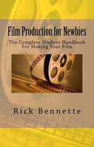 Film Production for Newbies