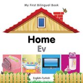 My First Bilingual Book - Home (English-Turkish)