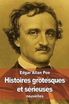 Histoires grotesques et serieuses