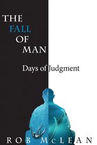 The Fall of Man 1 - The Fall of Man: Days of Judgment