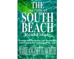 The Secrets Of South Beach Real Estate