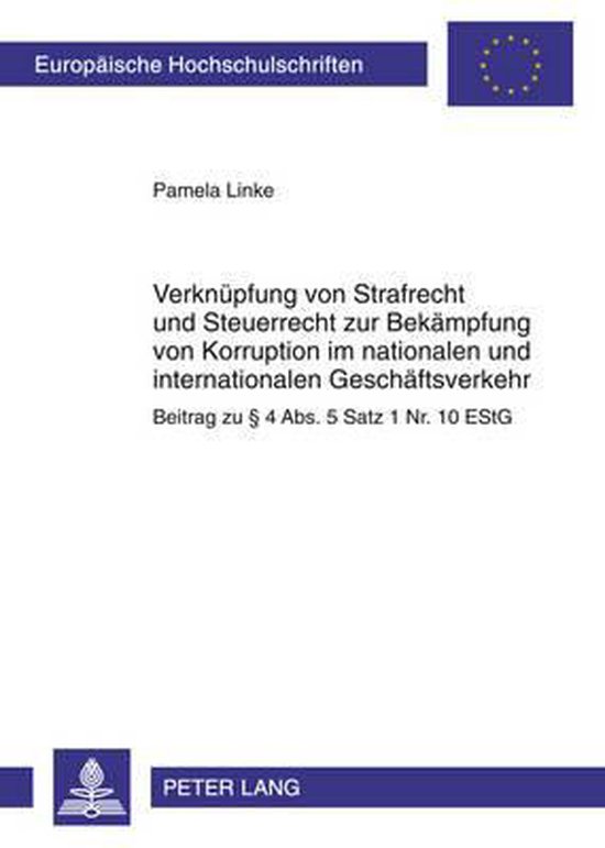 Verknüpfung von Strafrecht und Steuerrecht zur Bekämpfung  ... - cover
