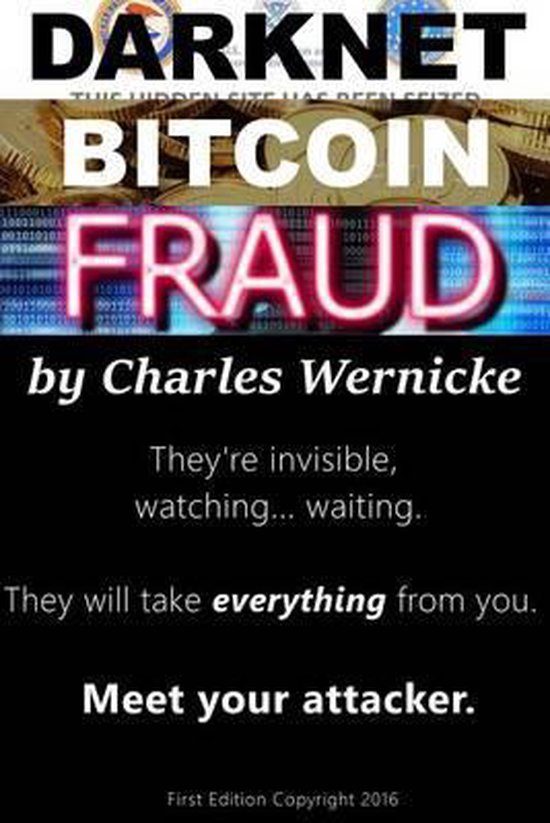 Darknet, Bitcoin, Fraud - cover