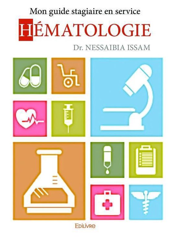 Collection Classique - Mon guide stagiaire en service hématologie
