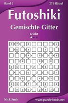 Futoshiki Gemischte Gitter - Leicht - Band 2 - 276 R tsel