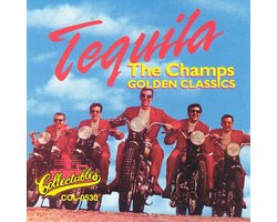 Tequila: Golden Classics