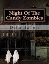 Night of the Candy Zombies