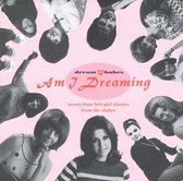 Dream Babies Vol. 1 -Am I