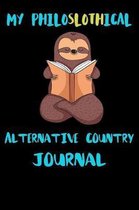 My Philoslothical Alternative Country Journal