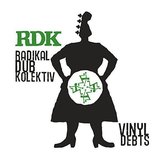 Radikal Dub Kolektiv - Vinyl Debts (12" Vinyl Single)