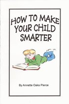 How To Make Your Child Smarter