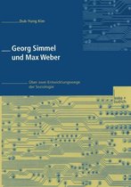 Georg Simmel Und Max Weber