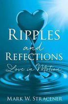 Ripples and Reflections