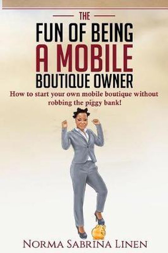 The Fun of Being a Mobile Boutique Owner - cover