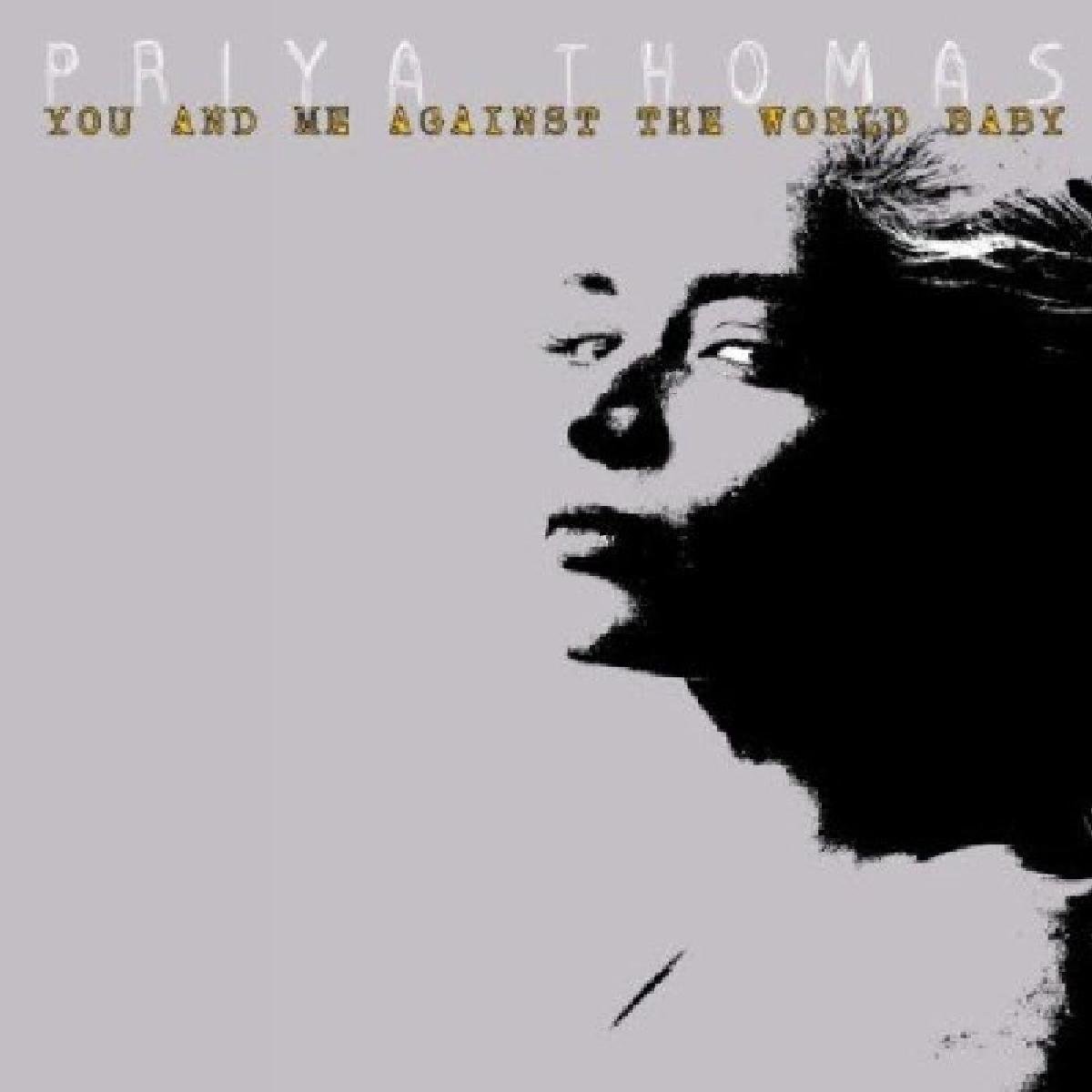 You and Me Against the World Baby