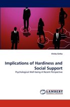 Implications of Hardiness and Social Support