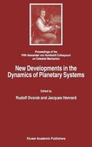 New Developments in the Dynamics of Planetary Systems