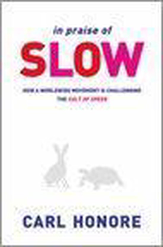 In Praise of Slow - cover