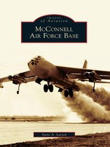 Images of Aviation - McConnell Air Force Base