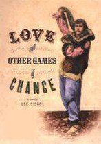 Love and Other Games of Chance