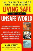 Living Safe in an Unsafe World