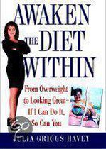 Awaken the Diet Within