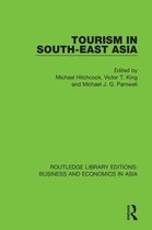 Routledge Library Editions: Business and Economics in Asia- Tourism in South-East Asia