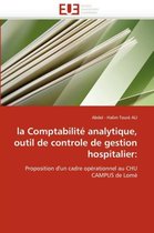 la Comptabilité analytique, outil de controle de gestion hospitalier: