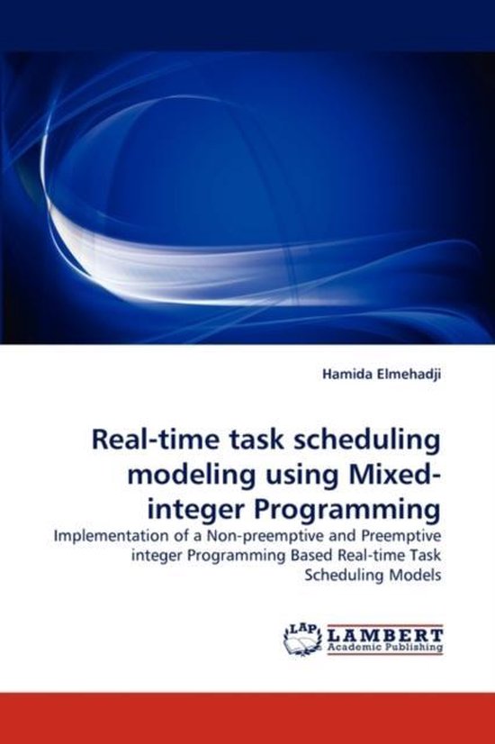 Real-Time Task Scheduling Modeling Using Mixed-Integer Progr ... - cover