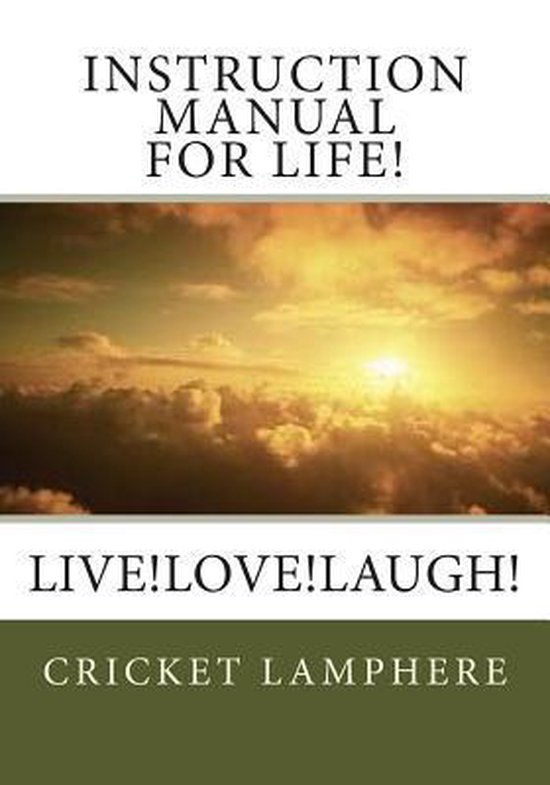 Instruction Manual for Life, Cricket Lamphere 9781499215229 Boeken