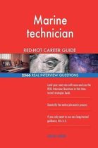 Marine Technician Red-Hot Career Guide; 2566 Real Interview Questions